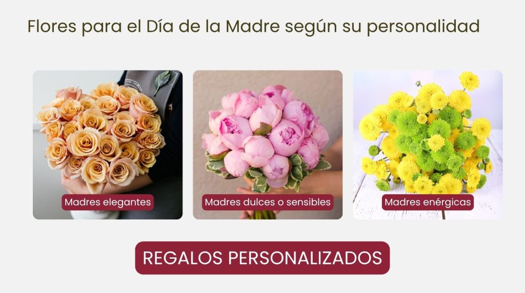 Diferentes ramos de flores según la personalidad de cada madre
